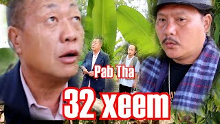 pab tha 32 xeem ep 01 movie dag [upl. by Llieno]