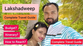 Lakshadweep Island 🏝️🍹Complete TourGuide  Itinerary amp Tour Budget  By Flight ✈️ [upl. by Ynned336]