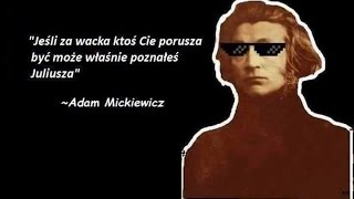 Historia Memów  Słowacki vs Mickiewicz [upl. by Amye89]