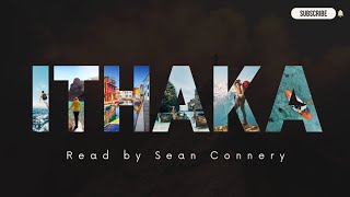 Sean Connery Performs a Powerful Reading of Ithaka by CPCavafy [upl. by Krisha]