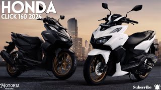 Honda Click 160 2024 New Sportier Design Powerful Engine amp Affordable Price  Best 160cc Scooter [upl. by Eelirak]