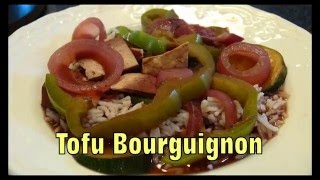 Tofu Bourguignon [upl. by Asset169]