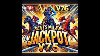 75 Miljoner V75 Jackpot 💥 Travtips amp Stora Finaler på Solvalla [upl. by Cece]