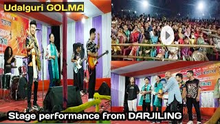 Udalguri GOLMA Stage performance  From Darjiling  Songsar Vlogs [upl. by Airal]