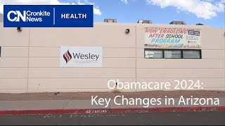 Obamacare 2024 Key Changes in Arizona [upl. by Raybin]