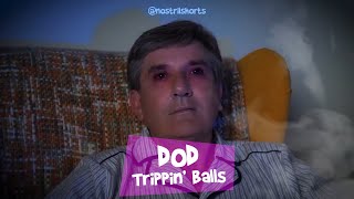 DOD  Trippin Balls [upl. by Dirraj]