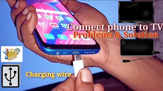 How To Connect Phone To TV Using USB Data Cable Charging Wire Connect Problem amp solution [upl. by Hamnet]