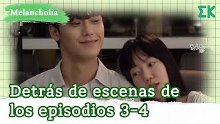 Melancholia Detrás de escenas de los episodios 34  EntretenimientoKoreano [upl. by Winou]