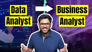 How To Switch Career To Business Analyst How Can A Data Analyst Become Business Analyst [upl. by Eltsirhc]