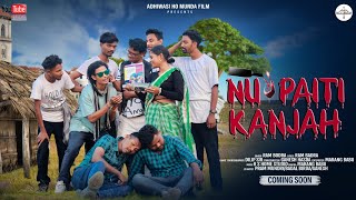 NU PAITI KANJAH  NEW HO VIDEO 2024  DILIP SIR  SINGER  RAM BODRA  COMING SOON [upl. by Ibrek]