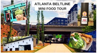 ATLANTA BELTLINE  MINI FOOD TOUR [upl. by Nivre]