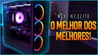 NZXT H7 ELITE Um gabinete com MUITA QUALIDADE pra quem quer montar um PC Gamer TOP de VERDADE [upl. by Swagerty]