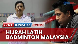 Sudahi Karier di PBSI Nova Widianto Hijrah Latih Badminton Malaysia amp Dikontrak Hingga 2027 [upl. by Aciraa489]