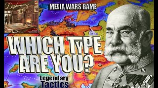 8 Diplomacy Archetypes  Which Type Are You  Media Wars Game [upl. by Petunia626]