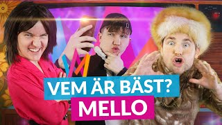 Vem är bäst MELLO [upl. by Docilu]