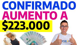 Confirmado Aumento a 223000 pesos mensuales  Colombia mayor [upl. by Attener398]