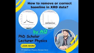 How to correctremove baseline in XRD data  remove of background data PhysicsAQ [upl. by Rora153]