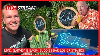 🔴LIVE Buddies Bar Update with Mick Garvey Cocktails amp Fun New Bar in Tenerife Los Cristianos 🍻 [upl. by Ennaeirb]