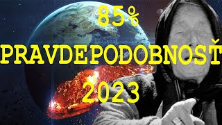 TOP 5  Predpoveď 2023 BABA VANGA [upl. by Sucramaj862]