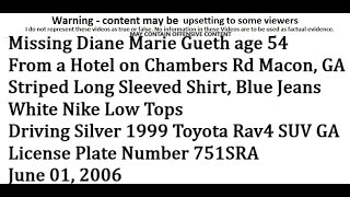 Missing Diane Marie Gueth age 54 Hotel Chambers Rd Macon GA silver 1999 Toyota SUV GA Lic751SRA [upl. by Francesca]