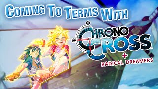 Coming to Terms With Chrono Cross  FULL RETROSPECTIVE SUPERCUT [upl. by Dasya]