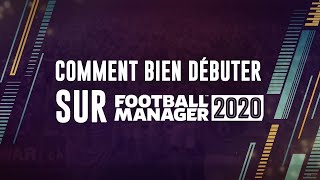 FM20 TUTO TACTIQUE FR  Le MEILLEUR TUTO Pr Débuter FOOTBALL MANAGER [upl. by Keldon]