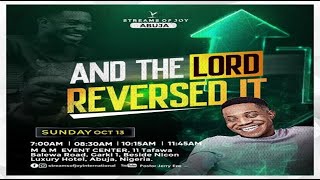 AND THE LORD REVERSED IT  SUNDAY SERVICE  13TH OCTOBER 2024 [upl. by Noletta]