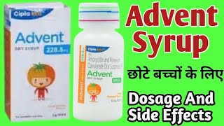 Advent Dry Syrup Uses  Amoxycillin And Potassium Clavulanate Syrup  Dosage And Side Effects [upl. by Alissa]