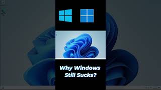 Why Windows Still Sucks windows windows10 windows11 [upl. by Ennaylloh995]