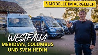 Der ultimative Westfalia Wohnmobil Vergleich Sven Hedin vs Meridian vs Columbus [upl. by Adiari]