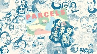 Parcels  Anotherclock Official Audio [upl. by Alihet]