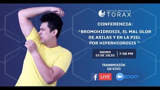 Conferencia  Bromhidrosis El mal olor en axilas y piel [upl. by Neenad]