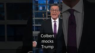 Colbert mocks Trump [upl. by Monney8]