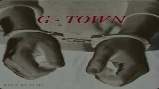 G TOWN  AR JAY  OFFICIAL MUSIC [upl. by Eilyah878]