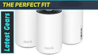 TPLink Deco AXE5400 The Best WiFi 6E Mesh System for Your Home [upl. by Wesle]