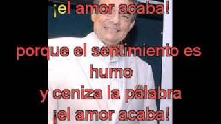 Jose Jose El amor acaba [upl. by Llebpmac]