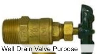 Drain valve for a well purpose principle of operation and device [upl. by Okorih]