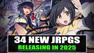 34 New JRPGs Releasing In 2025 Turn Based ARPG SRPG [upl. by Sliwa]