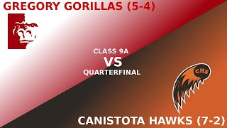 Gregory Gorrillas vs Canistota Hawks 9A Quarterfinal FB [upl. by Wesa]