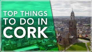 Top things to do in Cork [upl. by Cati929]