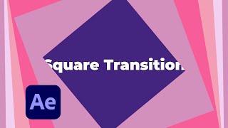 Square Transition in After Effects [upl. by Notlef150]