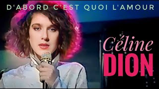 CELINE DION 🎤 Dabord Cest Quoi Lamour 💗 Live 🎶 1988 [upl. by Etyak807]