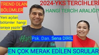 2024 YKS TERCÄ°H DÃ–NEMÄ°ðŸ’¥ EN Ã‡OK MERAK EDÄ°LEN SORULARI PskDan ve Rehber Ã–grt SENA DÄ°RÄ°L CEVAPLADI [upl. by Hitoshi]