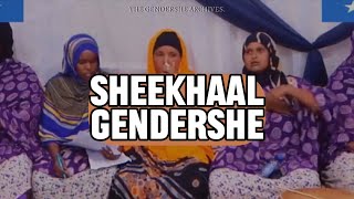 Buraanbur  Reer Shiikhaal Gendershe [upl. by Rozanna970]