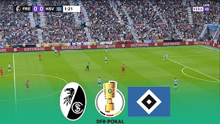 LIVE 🔴 FREIBURG vs HSV HAMBURG  DFB Cup 20242025 2nd Round  Full Match  FL 2025 Gameplay [upl. by Halpern]