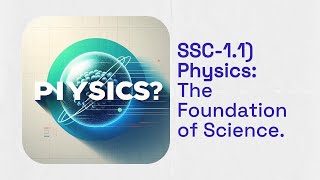 SSC11 Physics The Foundation of Science  Learn Basics of Matter and Energyquot [upl. by Nolak]