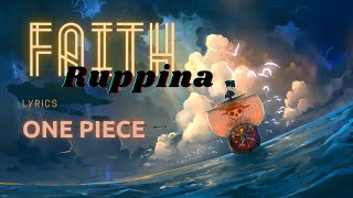 FAITH  RUPPINA LYRICS [upl. by Lacy787]