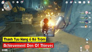 Genshin Impact  Achievement Den Of Thieves  Thành Tựu Hang ổ Kẻ Trộm  Treasure Hoarders [upl. by Aniara]