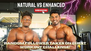 Training Chest with a Random Follower from our Giveaway ChallengeEnhanced vs Natural Chest Tamil [upl. by Lawler]