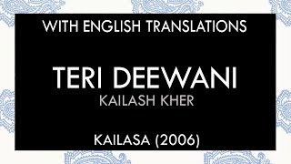 Teri Deewani Lyrics  With English Translation [upl. by Endys868]